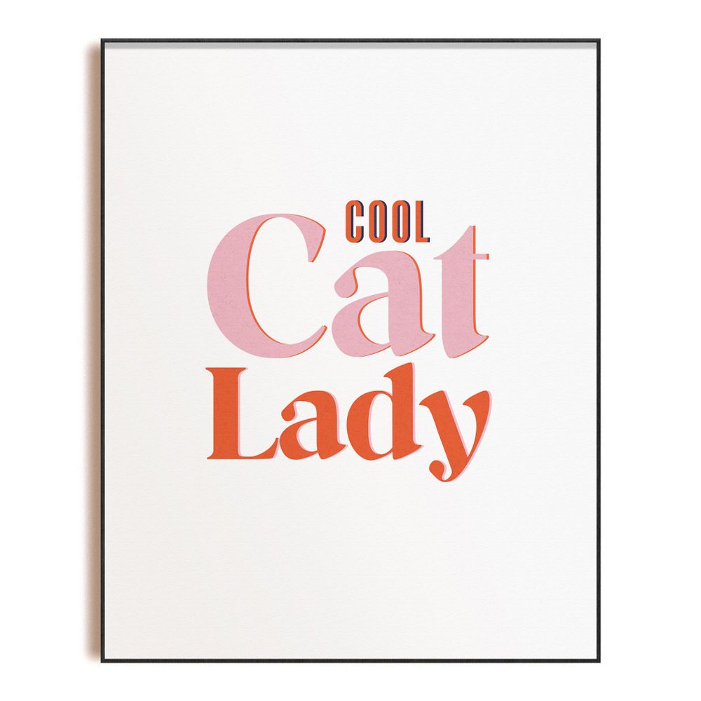 Cool Cat Lady - Art Print