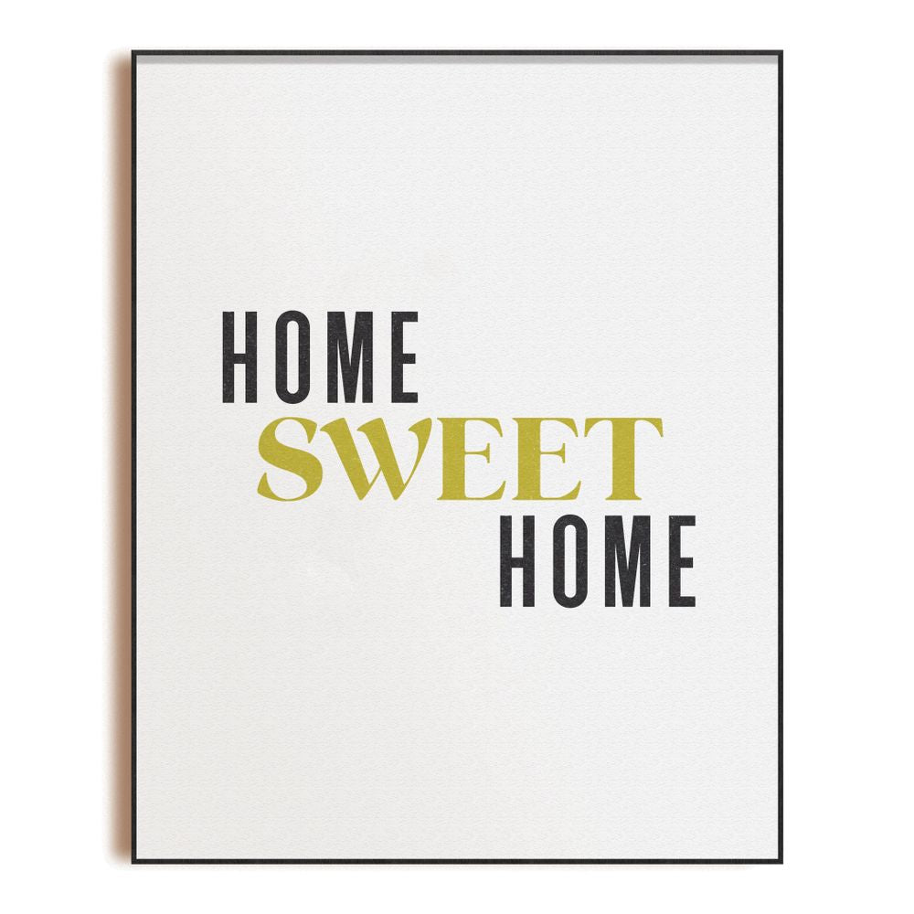 Home Sweet Home - Art Print