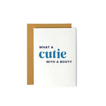 Load image into Gallery viewer, What a Cutie with a Booty - Valentine&#39;s Day Greeting Card
