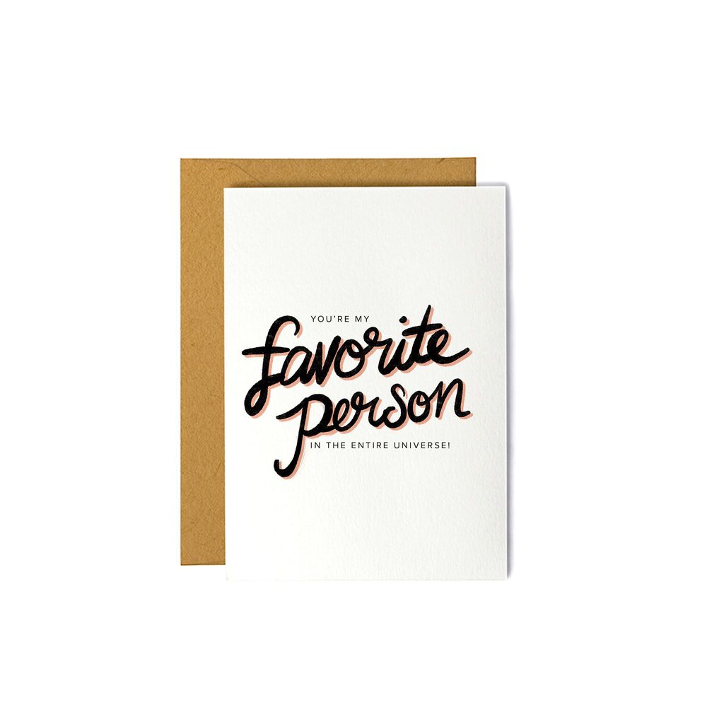 Your My Favorite Person in the Entire Universe - Valentine Love Note Card